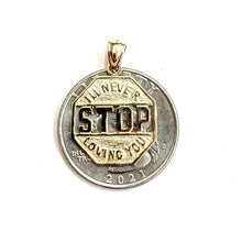 Load image into Gallery viewer, 14k yellow Gold I'll never stop loving you Pendant charm gift fine jewelry 1.6g