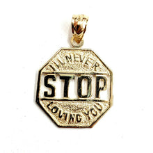 Load image into Gallery viewer, 14k yellow Gold I'll never stop loving you Pendant charm gift fine jewelry 1.6g
